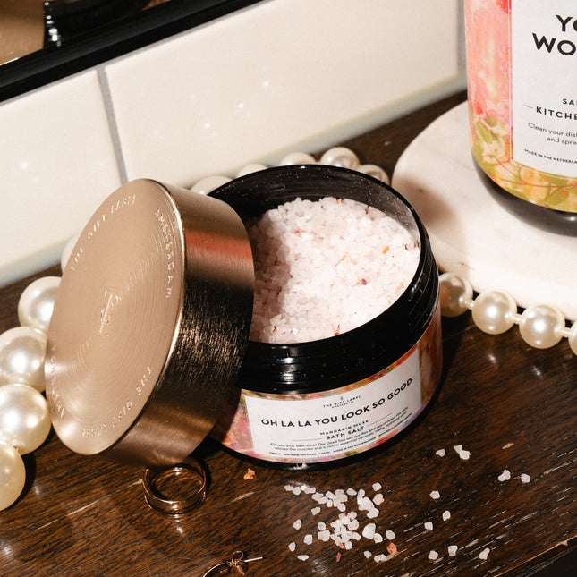 Bath salt - Oh la la you look so good