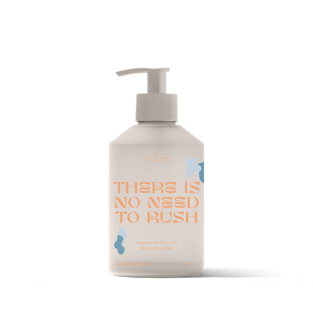 The Gift Label Hand & Body Wash 400ml - STUDIO - There Is No Need To Rush