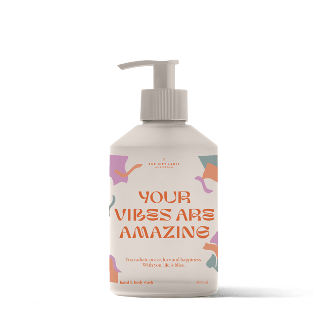 The Gift Label Hand & body wash - Your vibes are amazing
