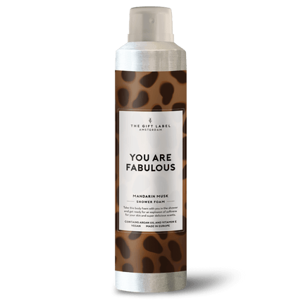 The Gift Label Shower foam - You are fabulous
