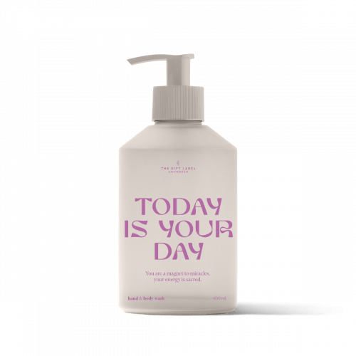 Hand & body wash - Today is your day
