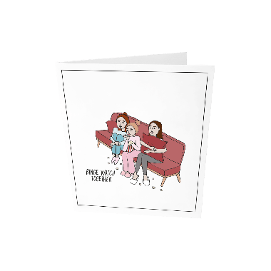 Greeting card - Binge watch together