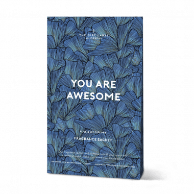 Scented Satchet - You Are Awesome - Rose & Wild Poppy