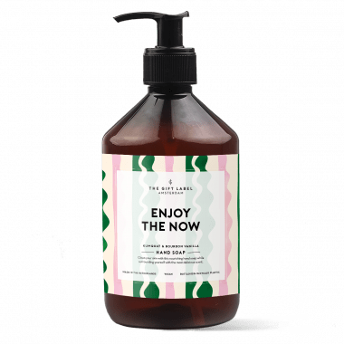 Hand soap  - Enjoy the now 