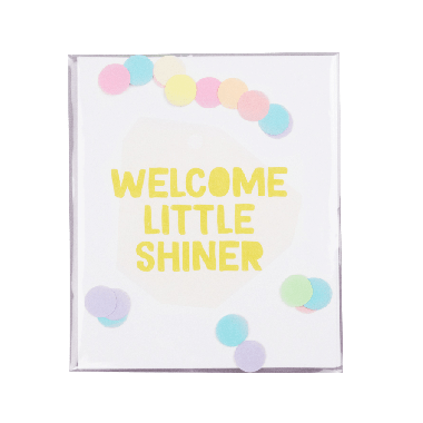 Confetti card - Welcome little shiner