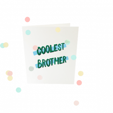 Confetti card - Coolest brother