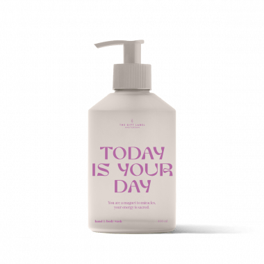 Hand & body wash - Today is your day